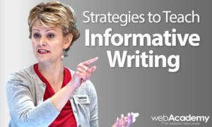Strategies to Teach Informative Writing