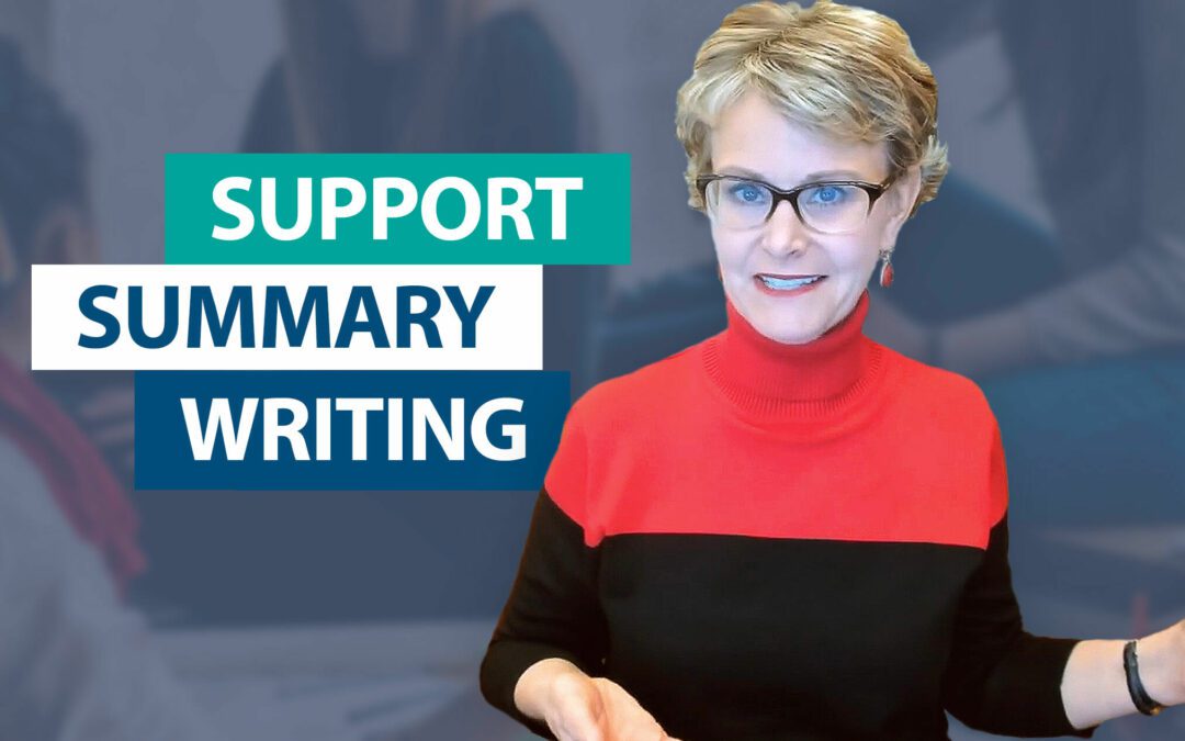 How do I support students’ summary writing?