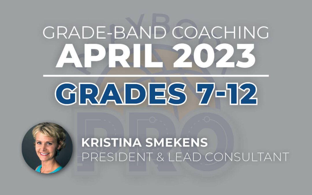 Playbook Pro | April 2023 Coaching: Grades 7-12