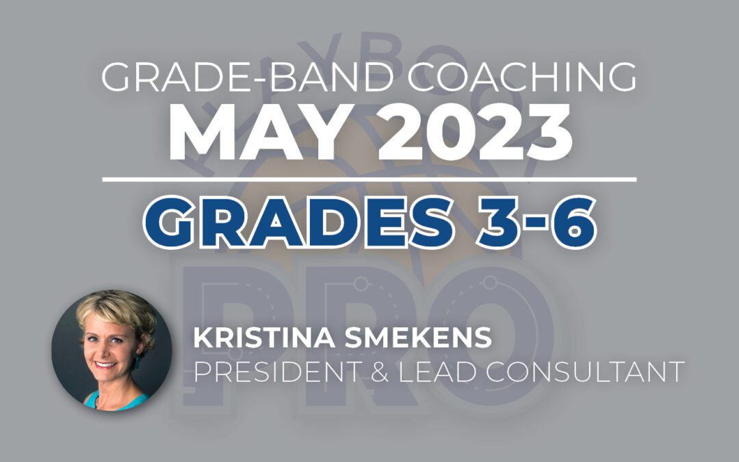 Playbook Pro | May 2023 Coaching: Grades 3-6